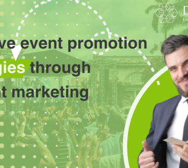 Effective event promotion strategies through content marketing